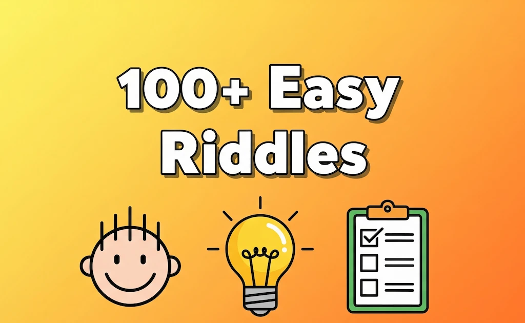 100+ Easy Riddles With Answers (Fun for Kids & Beginners)